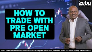 Pre-Open Market Strategy in Tamil | Share Market | Future & Option Trading | ZEBU