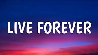 Oasis - Live Forever (Lyrics) (From Fountain of Youth)