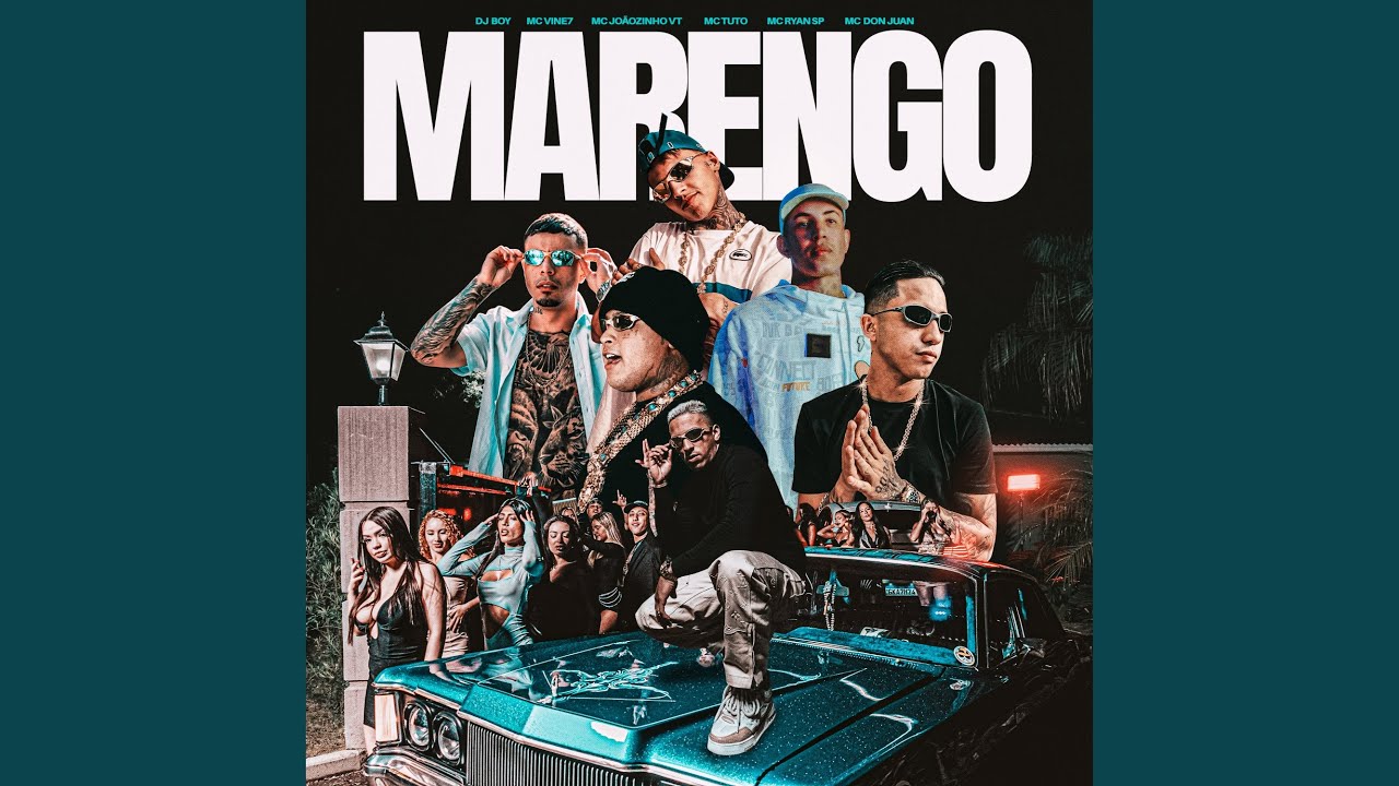 Marengo (feat. MC Joãozinho VT, MC Ryan SP, Mc Don Juan)