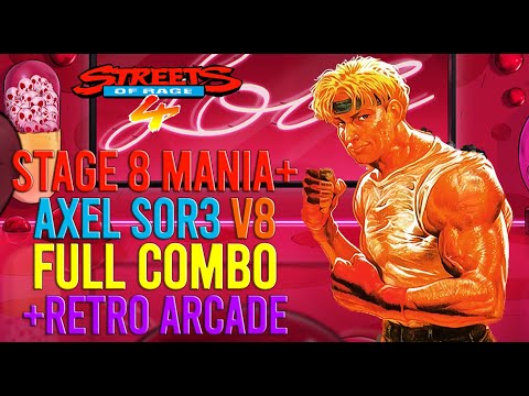 Streets Of Rage 4 - Stage 8 Full Combo +Retro Arcade Axel SOR3 Mania+ V8 (173.537)