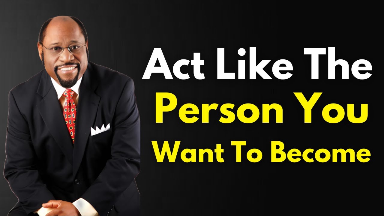 Act Like the Person You Want to Become – Best Motivational Speech 2024
