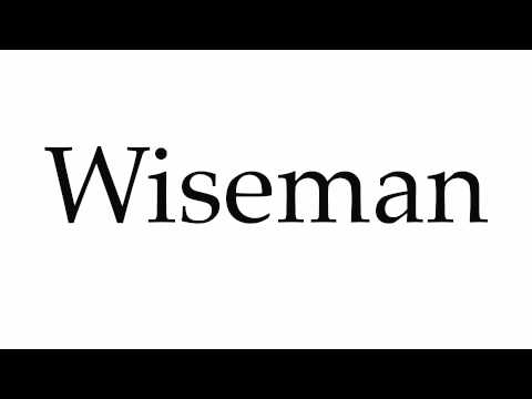 How to Pronounce Wiseman