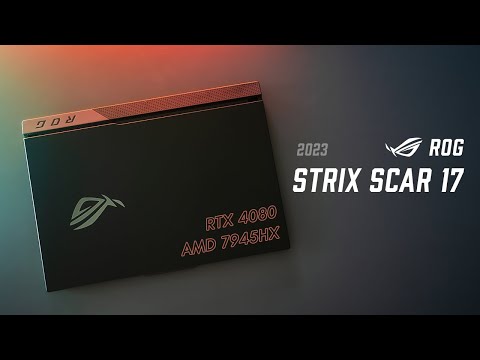 ROG Strix Scar 17  - The AMD Powered Gaming Beast (RTX 4080)