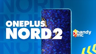 Review: OnePlus Nord 2 | Praxistest