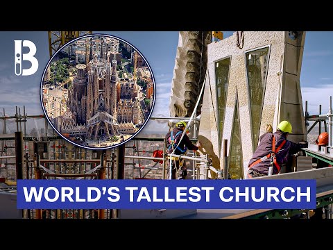 Raising the Towers of Sagrada Familia: Engineering the World's Tallest Church | Blueprint