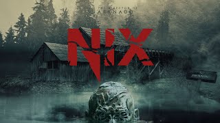 Nix [Official Trailer]