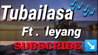 Download lagu tubailasa ft leyang kissa si leyang | LAGU BAJAU mp3