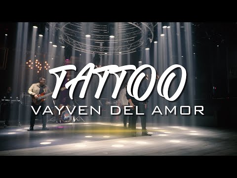 El Vayven del Amor - Tattoo (Video Oficial)