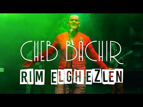 Cheb Bachir - Rim Elghezlen | ريم الغزلان (Official Music Video)