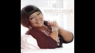 Shirley Caesar  Track 5  Not Through Not Yet