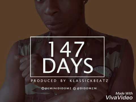 Didomz - 147 Days (Prod by KlassickBeatz)