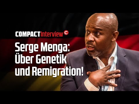 Serge Menga: On genetics and remigration!