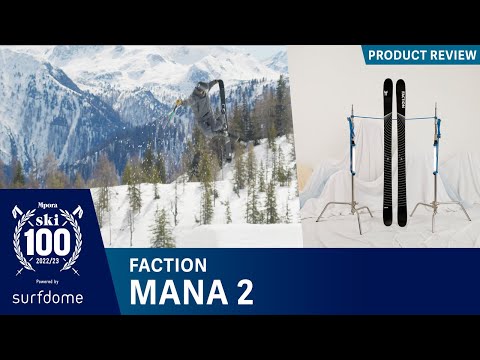 Faction Mana 2 Review | Best Skis 2022/2023