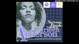 Carleen Anderson - Nervous Breakdown (Wit's End Full Length Version)