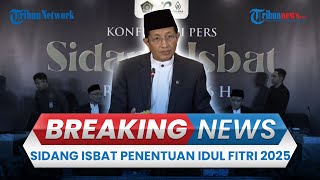 BREAKING NEWS: Sidang Isbat Kemenag, Penetapan Hari Raya Idul Fitri 1446 Hijriyah