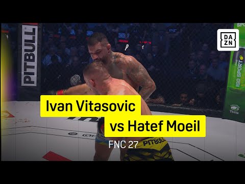 Ivan Vitasovic vs Hatef Moeil | FNC 27 | DAZN Highlights