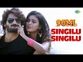 Singilu Singilu Video Song 90ML Karthikeya Neha Solanki Anup Rubens Shekhar Reddy Yerra