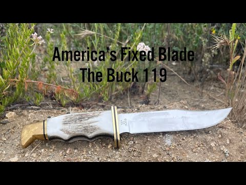 This is America’s Knife! The Buck 119.