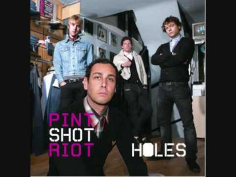 Pint Shot Riot - Holes (FREE LEGAL DOWNLOAD LINK)