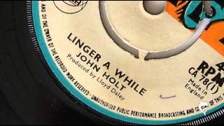 John Holt - Linger A While (1971) Camel 78 A