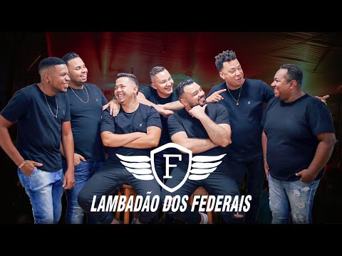 Olho encharcado - Lambadão dos Federais