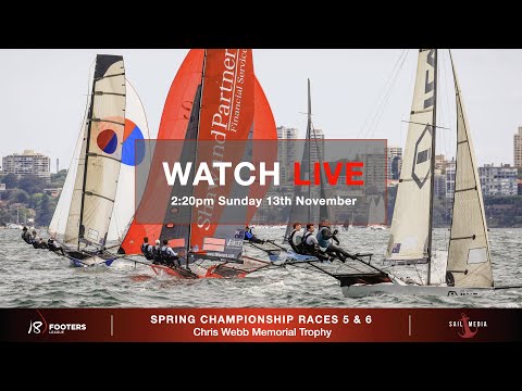 18 Footers Spring Championship Races 5 & 6 Chris Webb Memorial Trophy