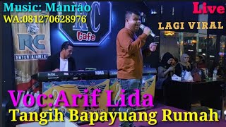 Download lagu Tangih Bapayuang Rumah#Arif Lida mp3