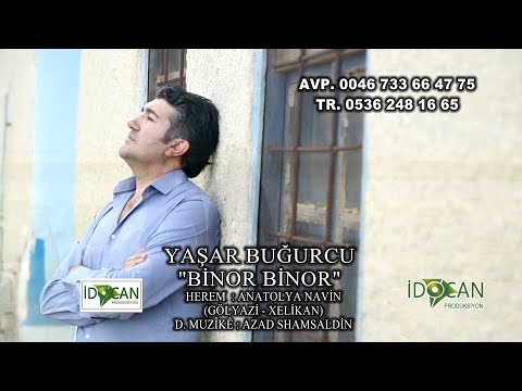 YAŞAR BUĞURCU  BİNOR BİNOR