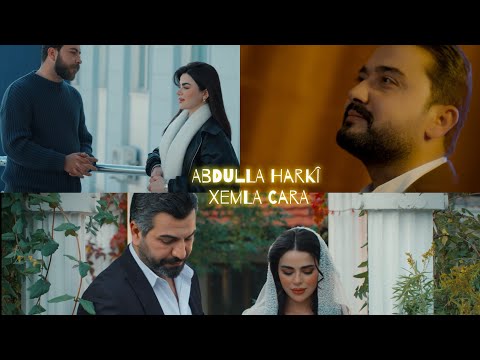 Abdulla Harki  / Xemla Cara خه ملاجارا