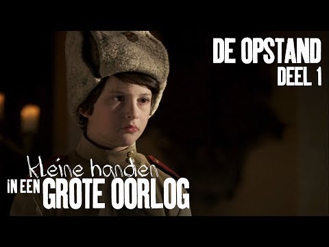De opstand (1/2) | Aflevering 7 | Kleine handen in een grote oorlog