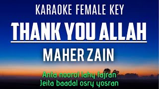 Download lagu Maher Zain - Thank You Allah (Karaoke Female Key Nada Rendah Wanita  3) mp3