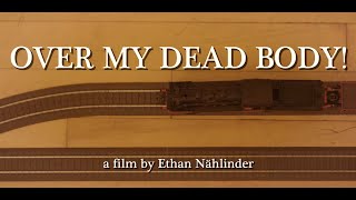 Over My Dead Body! | DKA Short Film