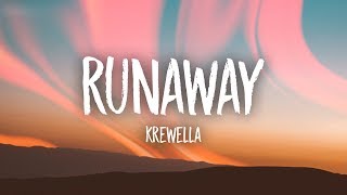 Krewella - Runaway (Lyrics)