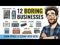 12 Boring Businesses That Turn Spare Space and Scrap Into Cash