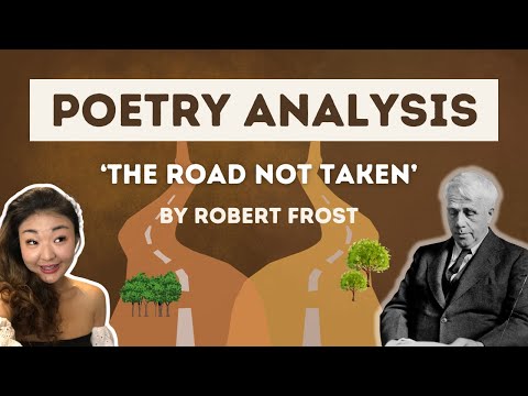The Road Not Taken by Robert Frost | Poetry Analysis