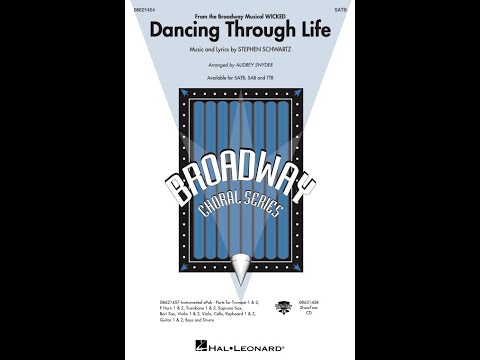 Dancing Through Life (from Wicked) (SATB Choir) – Arranged by Audrey Snyder