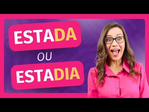 ❌✅ ESTADA ou ESTADIA? ❌✅ Como usar da forma CORRETA? | Português com Letícia