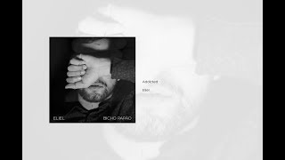 Addicted - Eliel Freer-Sullivan (Explicit)