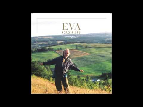 Eva Cassidy - Who Knows Where The Time Goes
