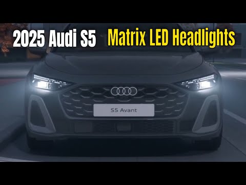 New 2025 Audi S5 Avant Matrix LED Headlights With Digital Daytime Running Lights