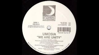 Umosia   We Are Unity Miller Mix