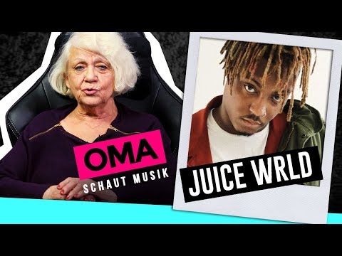 Grandma watches music - Juice WRLD