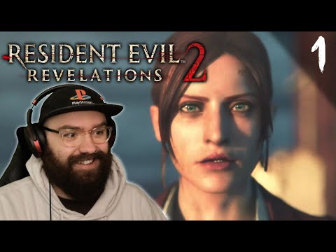Claire Redfield is Back! - Resident Evil: Revelations 2 | Blind Playthrough [Part 1]