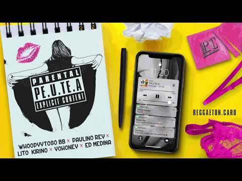 "PEUTEA" Yohoney X Paulino Rey X Lito Kirino X Ed Medina ft Whoopyytoso bb
