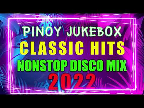 NEW TIKTOK VIRAL NONSTOP SONG REMIX || PINOY JUKEBOX CLASSIC HITS DISCO MEDLEY || DJMAR DISCO 2022