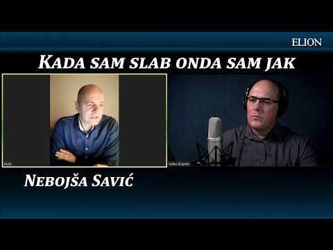 Kada sam slab onda sam jak Nebojša Savić