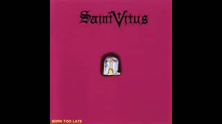 07 Saint Vitus - Thirsty and miserable