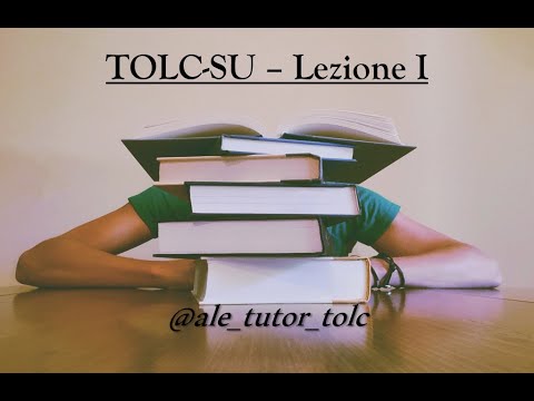 Tolc SU, Lezione 1