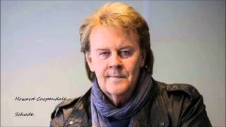 Howard Carpendale  - Schade