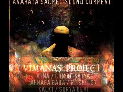 Vimanas Project - Invocation (Produced by Anahata Sacred Sound Current)
